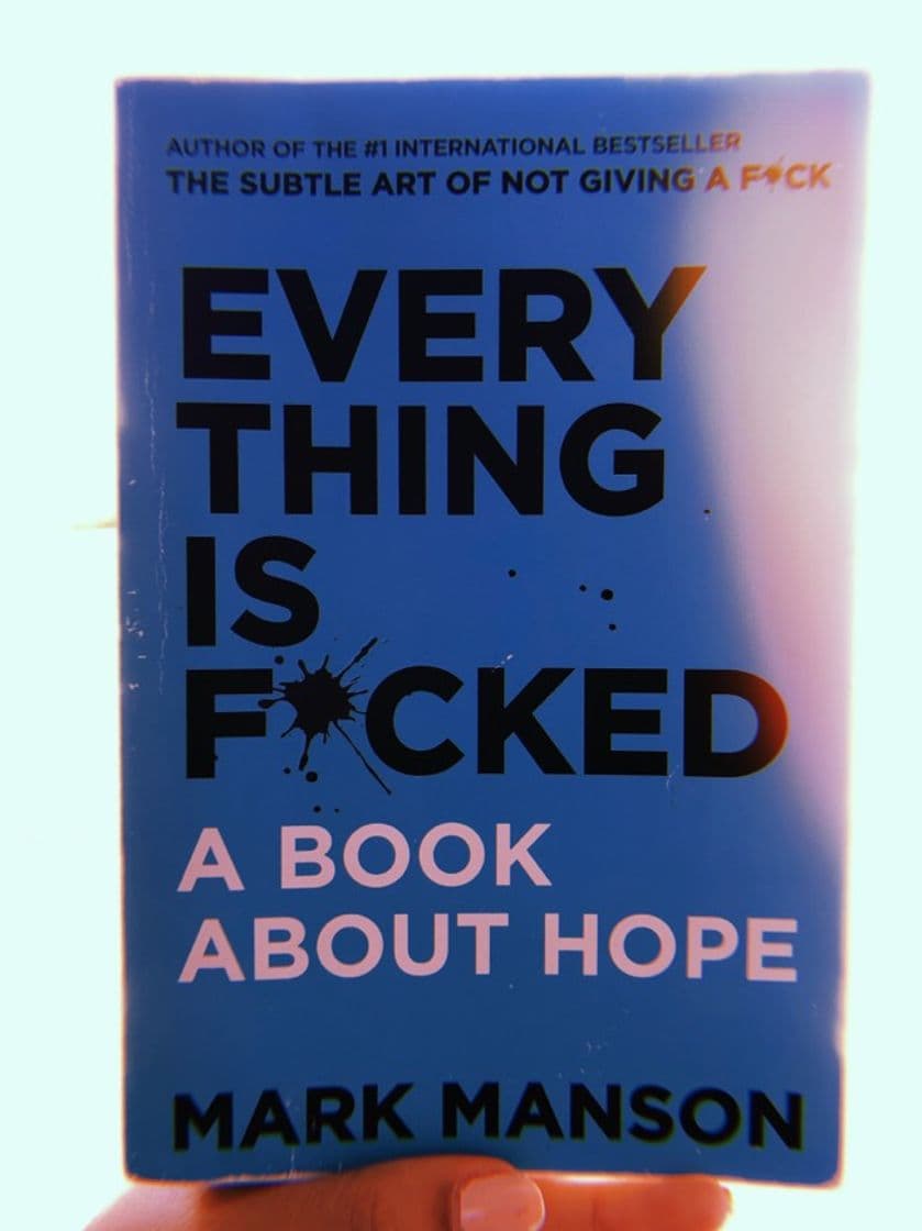 Libro Everything Is F*cked: A Book About Hope