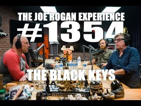 Fashion Joe Rogan Experience #1354 - The Black Keys - YouTube