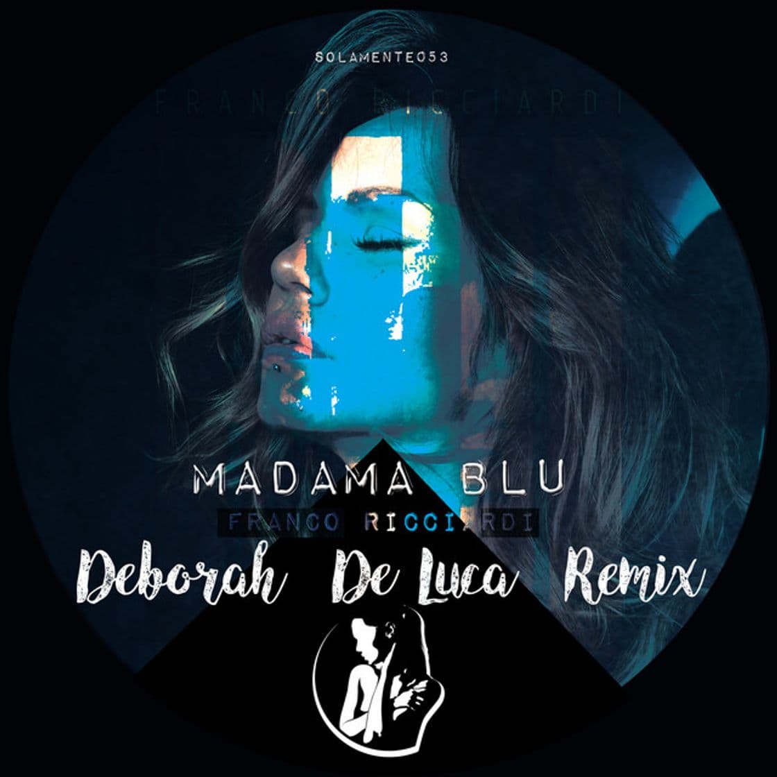 Music Madama Blu - Deborah De Luca Remix