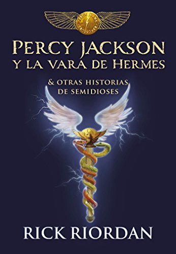 Book Percy Jackson y la vara de Hermes: Y otras historias de semidioses