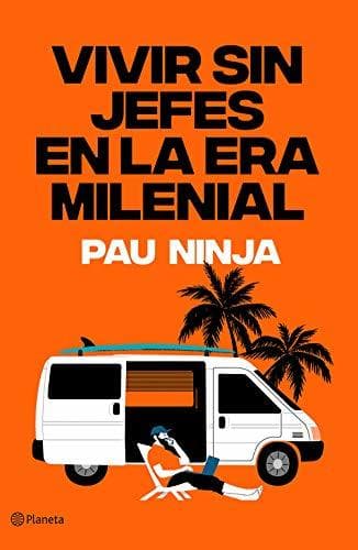 Book Vivir sin jefes en la era milenial