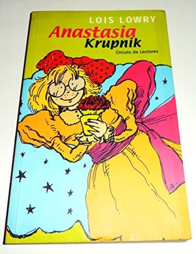 Book ANASTASIA KRUPNIK POR LOIS LOWRY