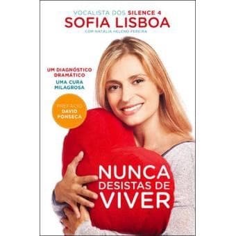 Libro Nunca desistas de viver