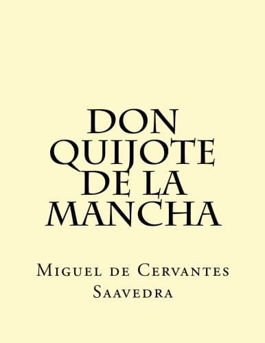 Book Don Quijote de la Mancha: El Ingenioso Hidalgo Don Quijo de la