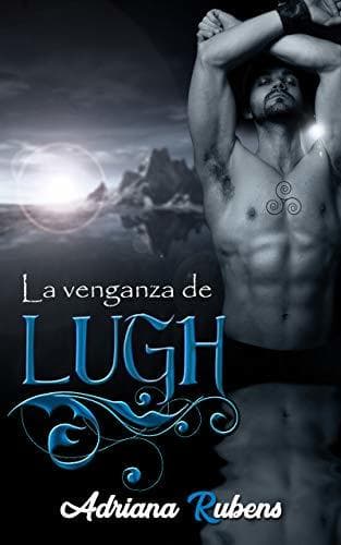 Libro La venganza de Lugh