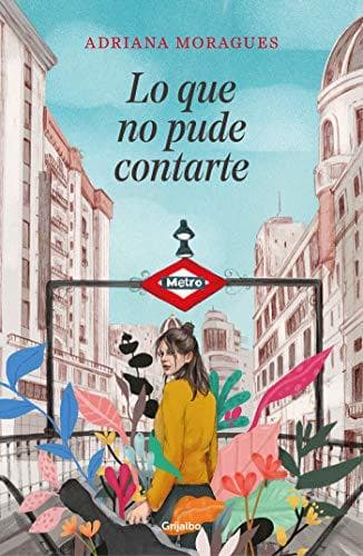 Libro Lo que no pude contarte