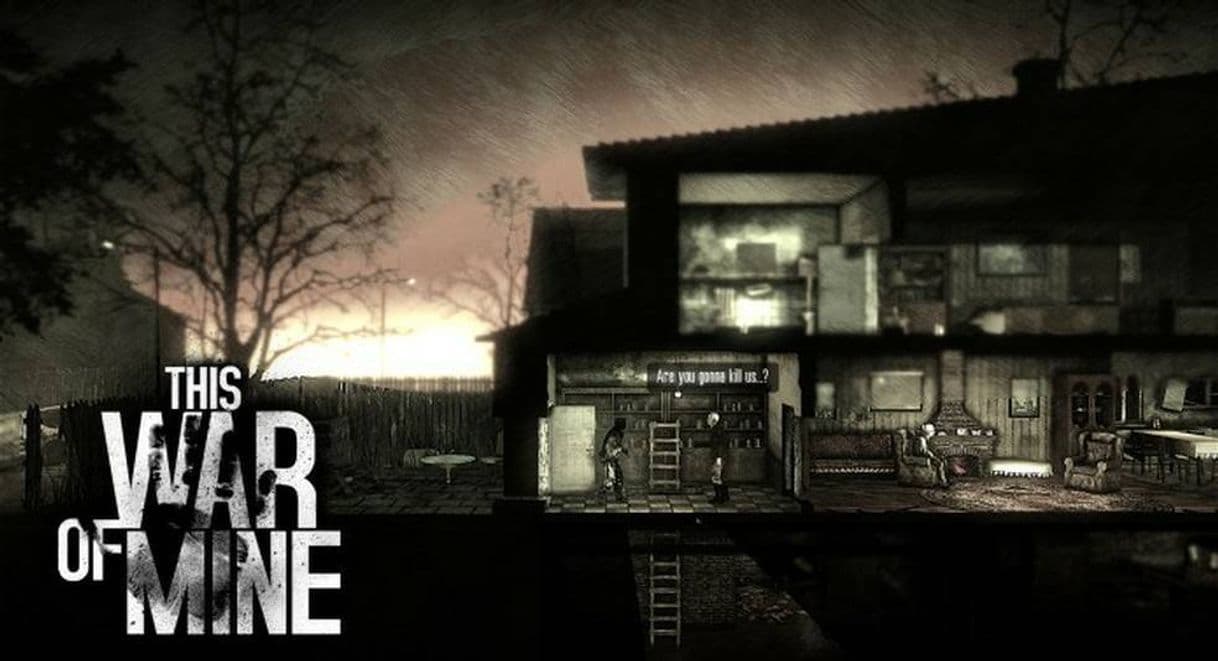 Videogames This War of Mine