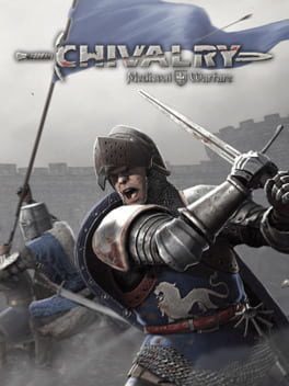 Videojuegos Chivalry : Medieval Warfare