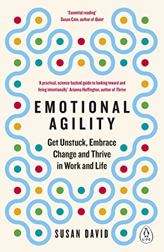 Libro Emotional Agility: Get Unstuck, Embrace Change and Thrive in Work and Life