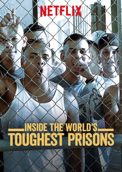 Serie Inside the World's Toughest Prisons