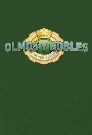 Serie Olmos y Robles