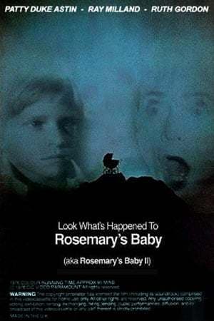 Película Look What's Happened to Rosemary's Baby