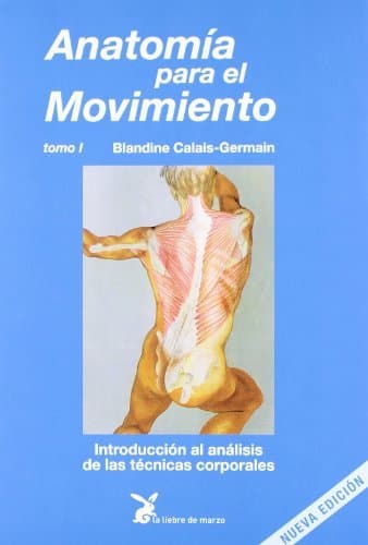 Libro Anatomía Para El Movimiento T.1