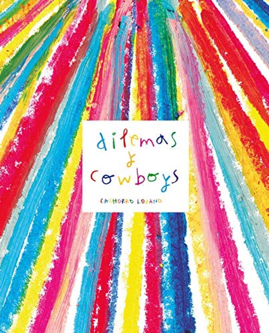 Book DILEMAS Y COWBOYS