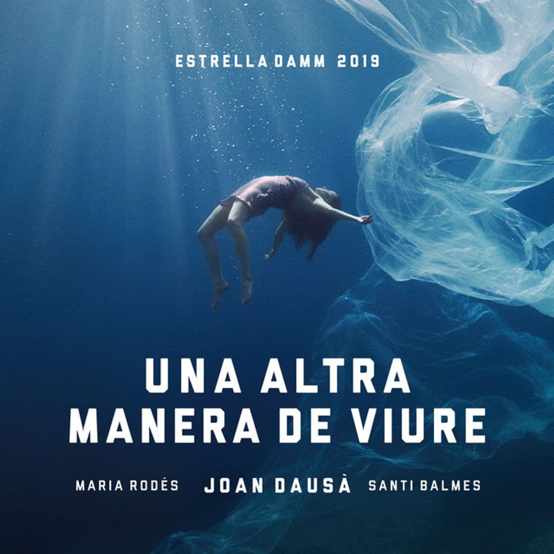 Music Una altra manera de viure - Estrella Damm 2019