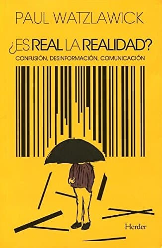 Libro Es real la realidad?. Confusión