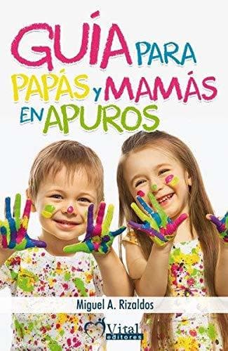 Book Guía para papás y mamás en apuros