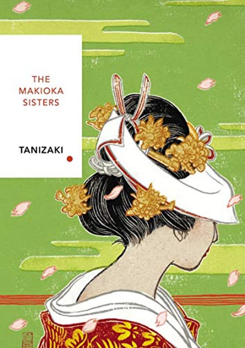 Book The Makioka Sisters. Vintage Classics