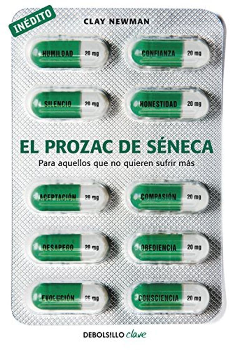 Book El prozac de Séneca: Para aquellos que no quieren sufrir más