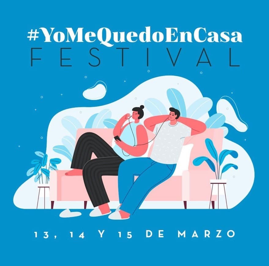 Place #yomequedoencasa festival