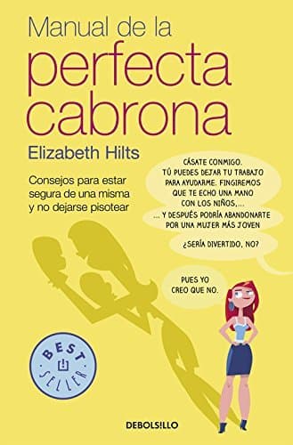 Libro Manual de la Perfecta Cabrona: Consejos para estar segura de una misma