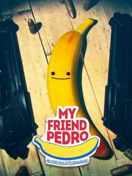 Videogames My Friend Pedro