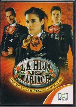 Serie La hija del Mariachi