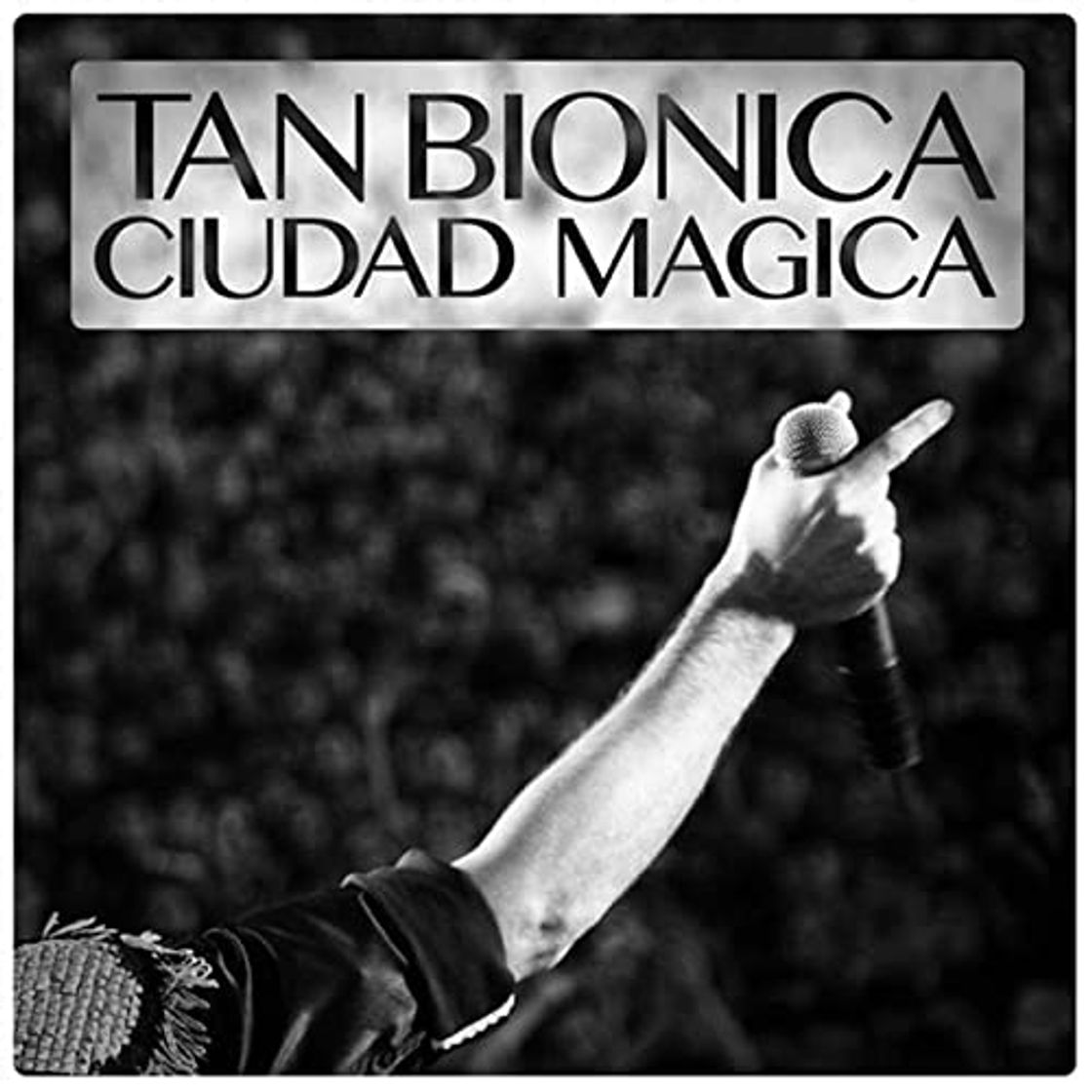 Music TAN BIÓNICA - CIUDAD MÁGICA 