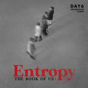 Music The Book of Us: Entropy - DAY6