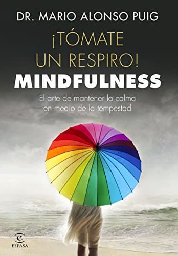 Book ¡Tómate un respiro! Mindfulness