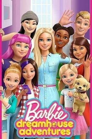 Serie Barbie: Life in the Dreamhouse