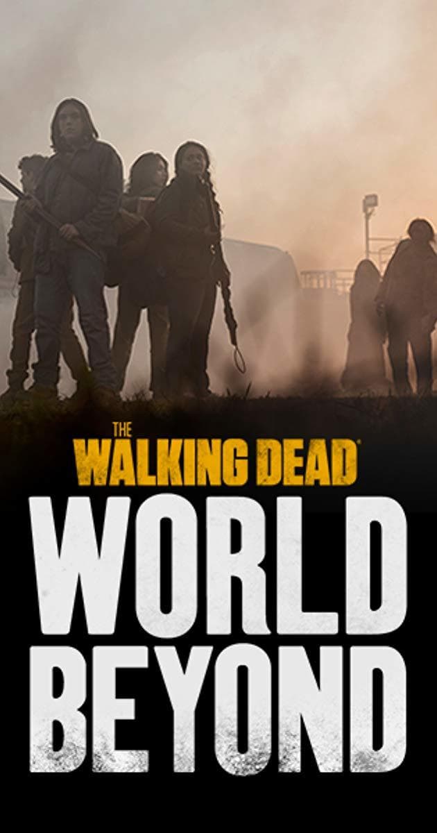 Serie The Walking Dead: World Beyond 