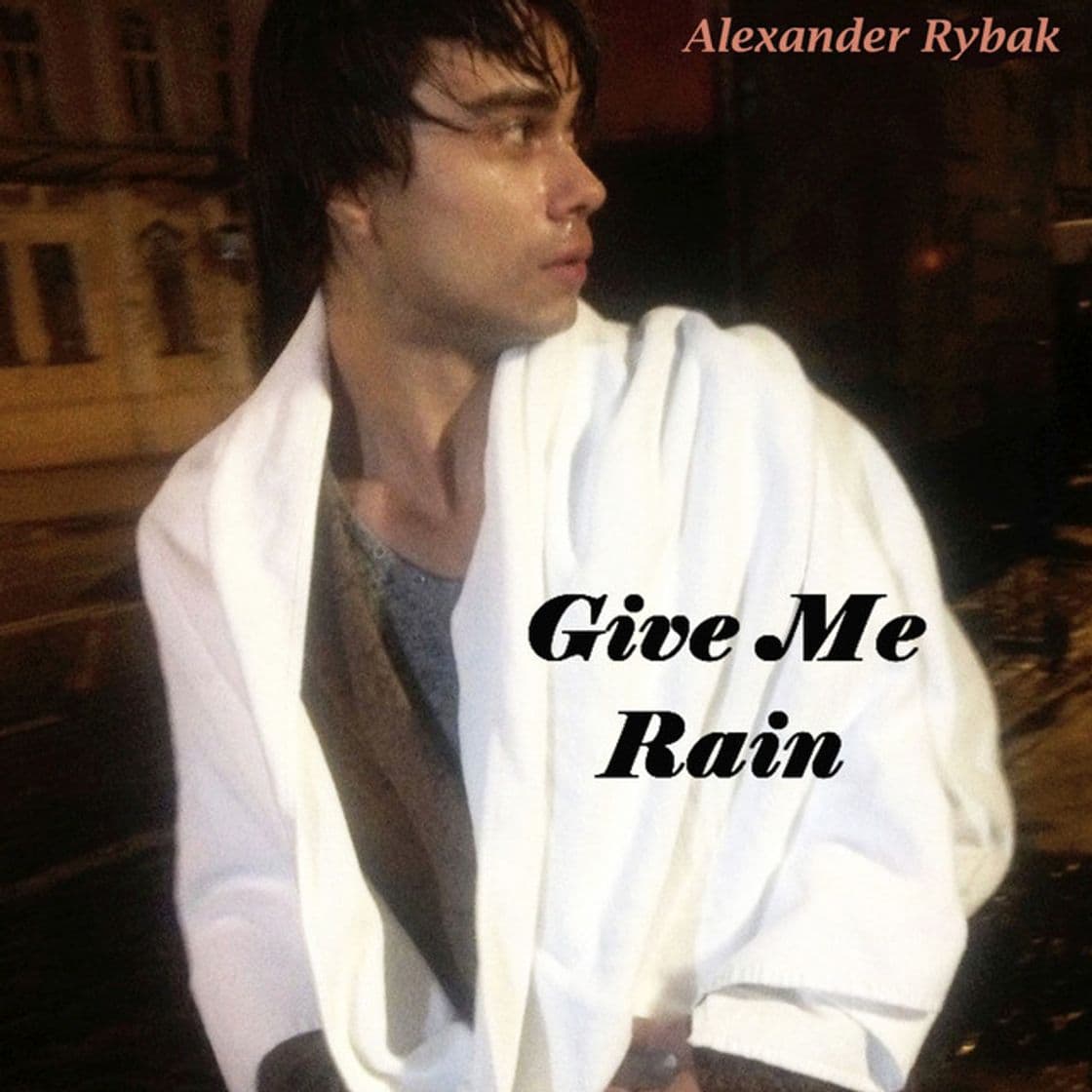 Music Give Me Rain