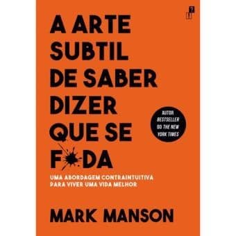 Book A ARTE SUBTIL DE DIZER QUE SE F*DA 