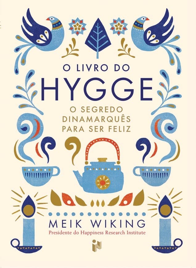 Libro O Livro do Hygge
O Segredo Dinamarquês para Ser Feliz