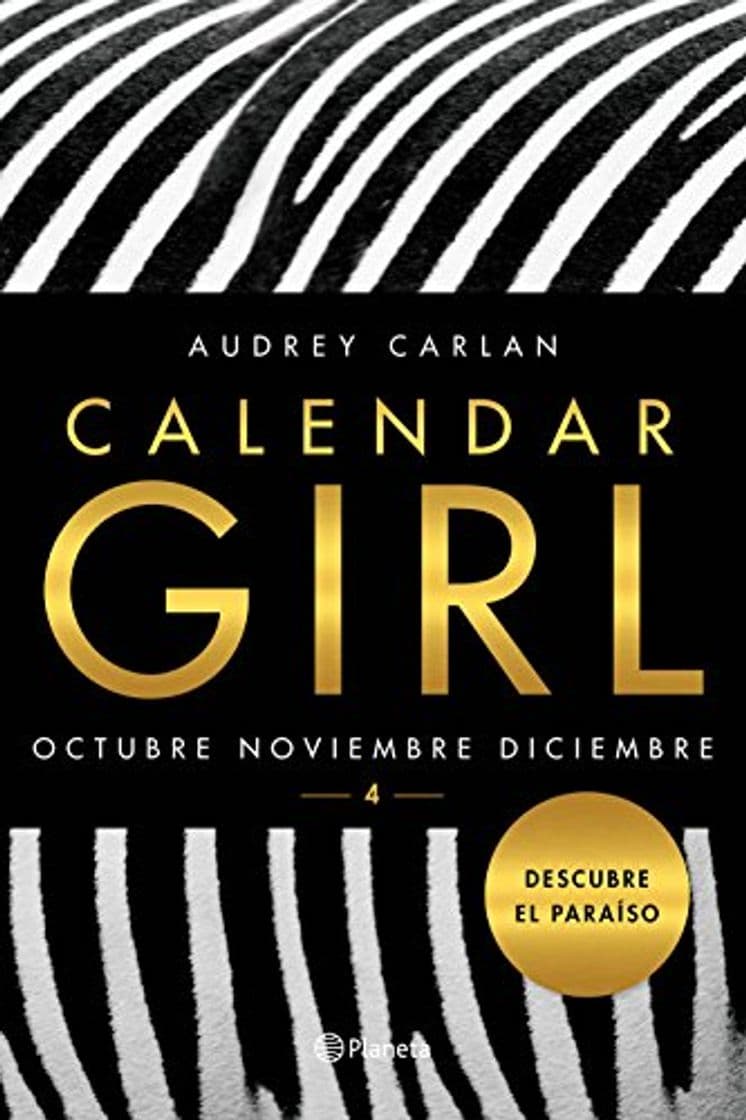 Libro Calendar Girl 4: Octubre. Noviembre. Diciembre