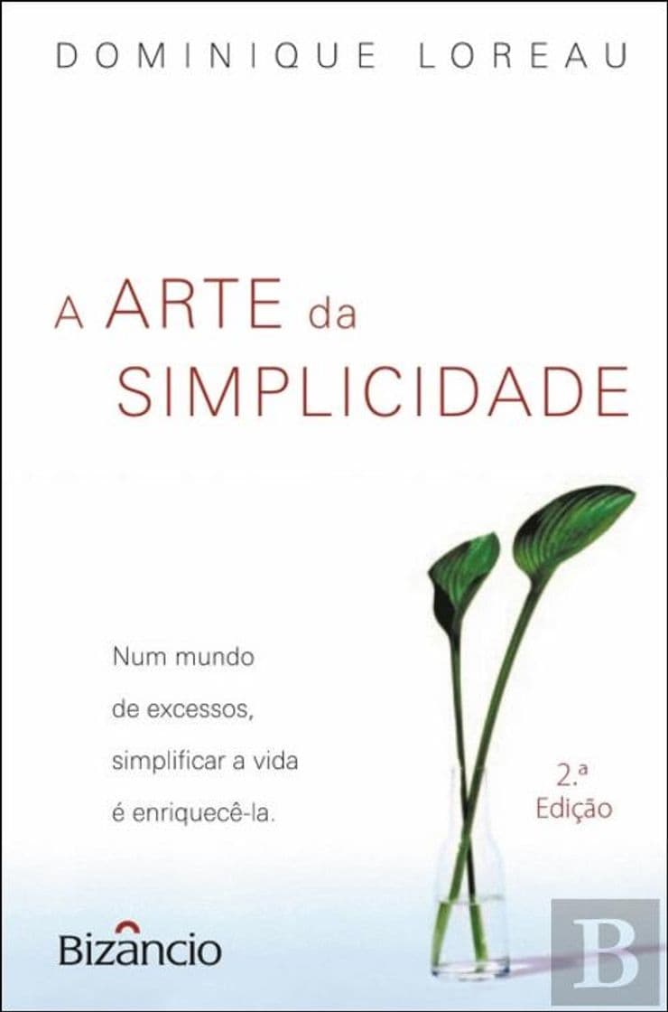 Libro  
A Arte da Simplicidade - Dominique Loreau 