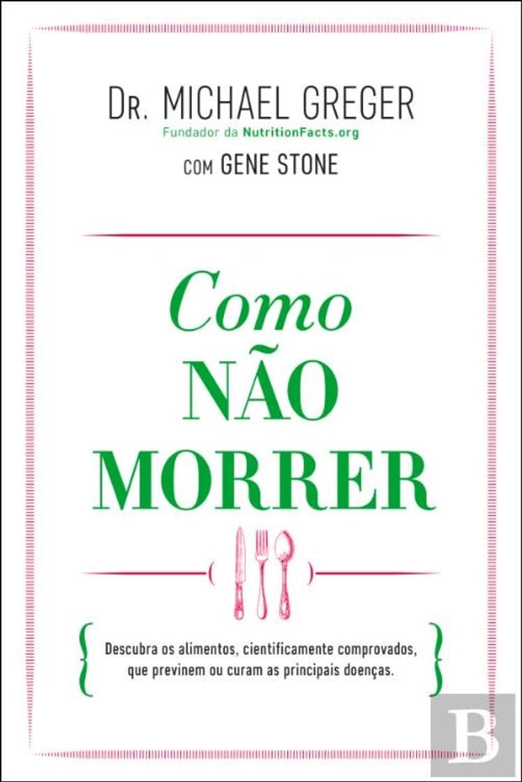 Libro Como Não Morrer, Michael Greger 