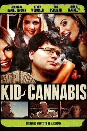 Movie Kid Cannabis