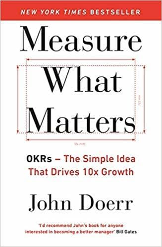 Book Measure What Matters, OKRs