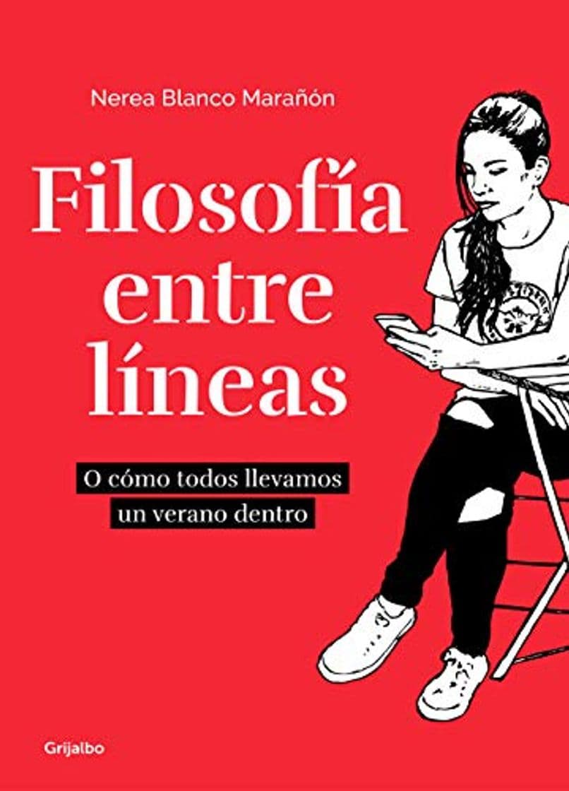 Book Filosofía entre líneas: O cómo todos llevamos un verano dentro