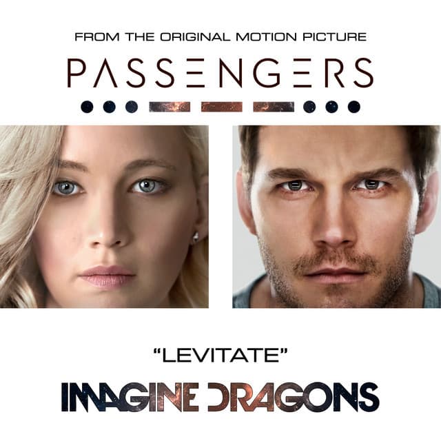 Music Levitate - From The Original Motion Picture “Passengers”