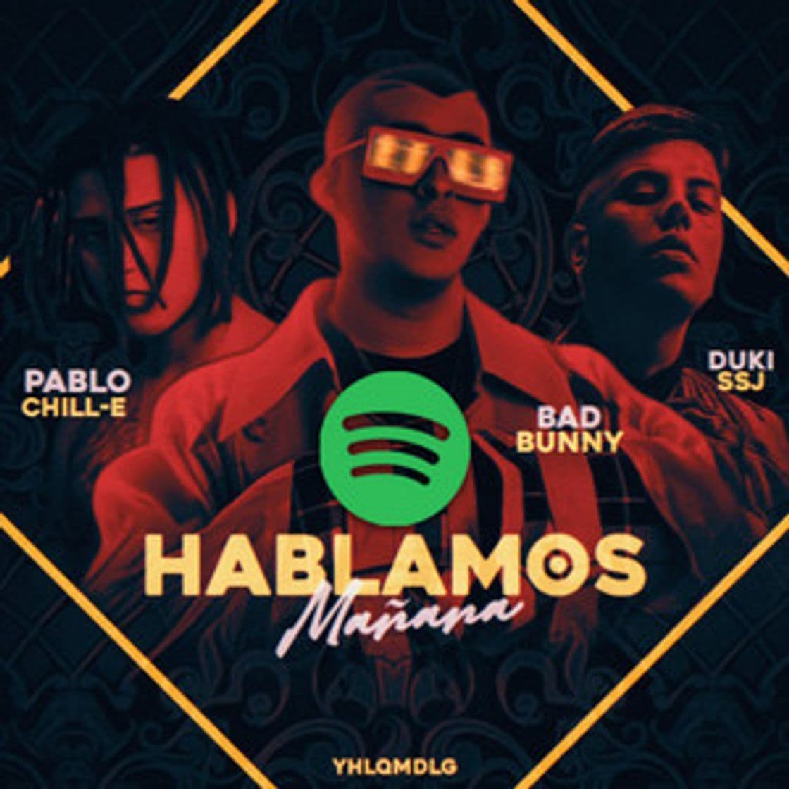 Canción Hablamos mañana - Bad Bunny x Duki