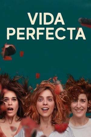 Serie Perfect Life