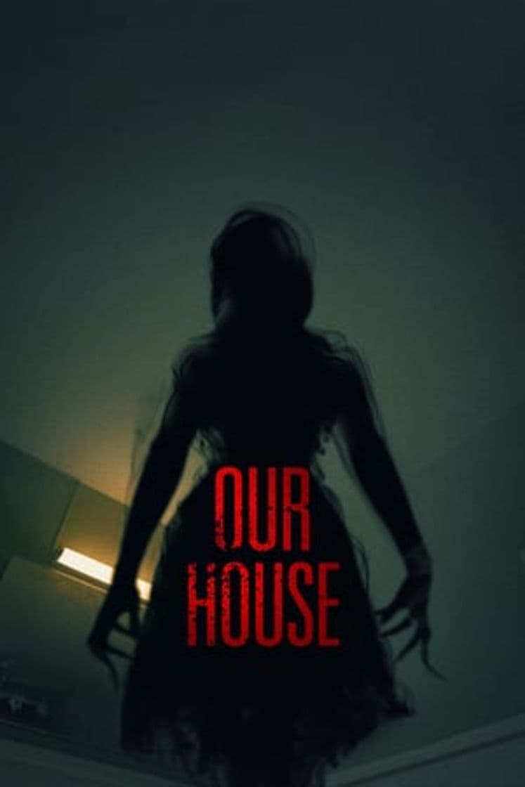 Movie Our House