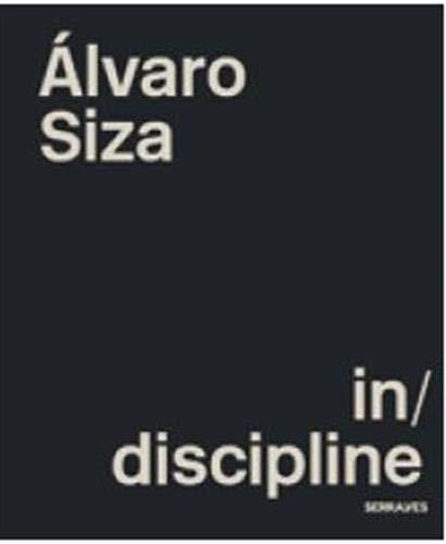 Book Álvaro Siza in/discipline