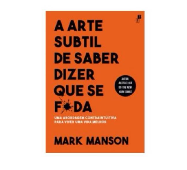 Book 
A Arte Subtil de Saber Dizer que se F*da