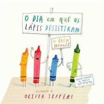 Book O Dia em que os Lápis Desistiram - Drew Daywalt