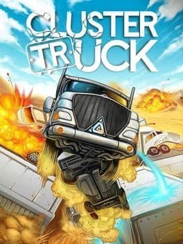 Videogames Clustertruck