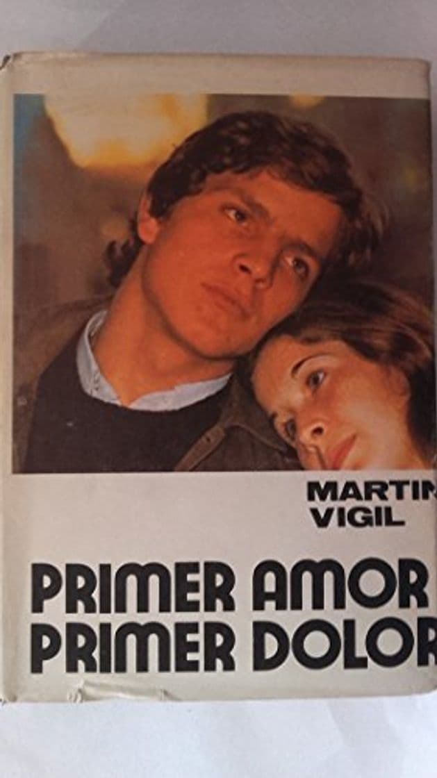 Libro PRIMER AMOR, PRIMER DOLOR